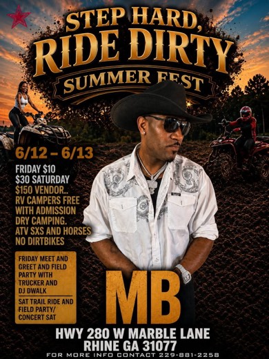 M_B show flyer · Step Hard Ride Dirty Summer Fest · Marble Lane, Rhine GA · Jun 12-13