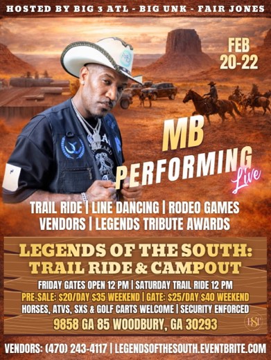 M_B show flyer · Legends of the South Trail Ride & Campout · Woodbury GA · Feb 20-22