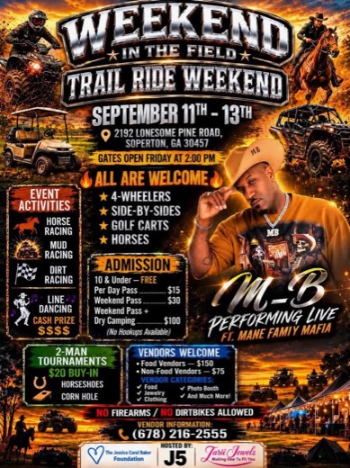 M_B show flyer &middot; Weekend In The Field Trail Ride &middot; 2192 Lonesome Pine Road, Soperton GA &middot; Sep 11-13